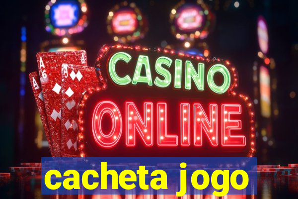 cacheta jogo